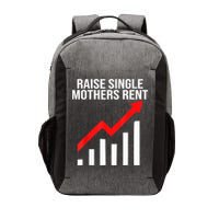 Raise Single Mothers Rent Vector Backpack