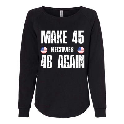 Ryan Shead Make 45 Becomes 46 Again Womens California Wash Sweatshirt