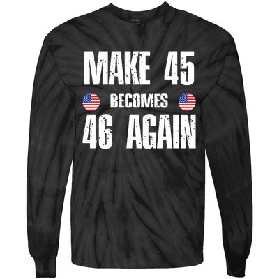 Ryan Shead Make 45 Becomes 46 Again Tie-Dye Long Sleeve Shirt