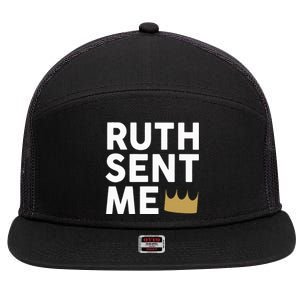 Ruth Sent Me 7 Panel Mesh Trucker Snapback Hat