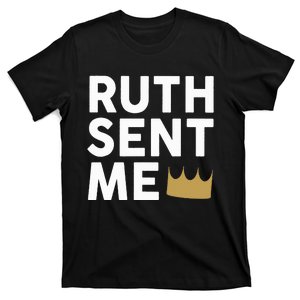 Ruth Sent Me T-Shirt