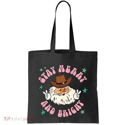 Retro Stay Merry And Bright Cowboy Santa Claus Bag
