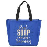 Real Soap Makers Saponify Soap Making Soapmaker Cute Gift Zip Tote Bag