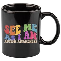 Retro See Me As I Am Autism Awareness 11oz C Handle Ceramic Mug