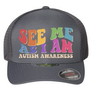 Retro See Me As I Am Autism Awareness Flexfit Unipanel Trucker Cap