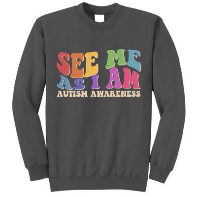 Retro See Me As I Am Autism Awareness Tall Sweatshirt