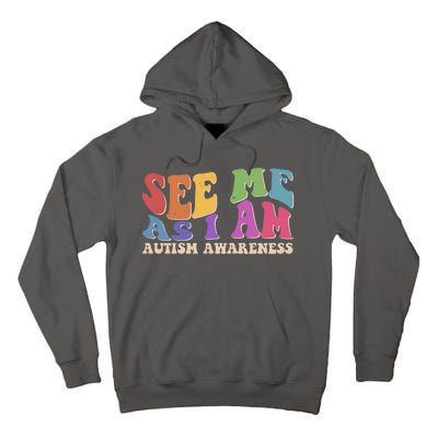 Retro See Me As I Am Autism Awareness Tall Hoodie