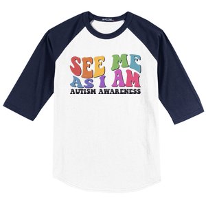 Retro See Me As I Am Autism Awareness Baseball Sleeve Shirt