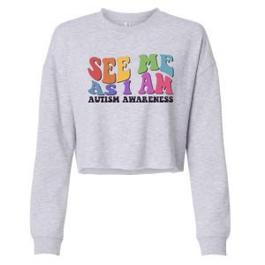 Retro See Me As I Am Autism Awareness Cropped Pullover Crew