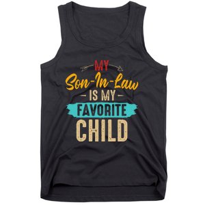 Retro Saying My Son In Law Is My Favorite Child Tank Top