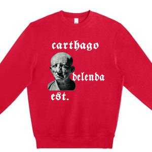 Roman Senator Marco PóRcio CatãO Quote Carthago Delenda Est Premium Crewneck Sweatshirt