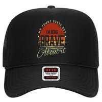 Retro Sunset My Tummy Hurts But IM Being Brave About It High Crown Mesh Back Trucker Hat