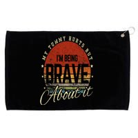 Retro Sunset My Tummy Hurts But IM Being Brave About It Grommeted Golf Towel