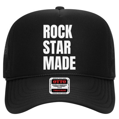 Rock Star Made Rockstar Made Rap Hip Hop Trap Trucker Hat