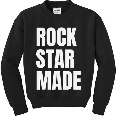 Rock Star Made Rockstar Made Rap Hip Hop Trap Kids Sweatshirt