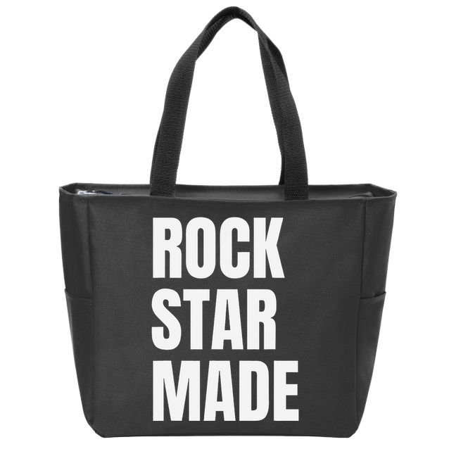 Rock Star Made Rockstar Made Rap Hip Hop Trap Zip Tote Bag