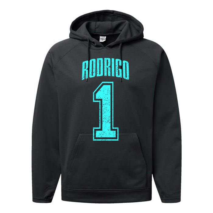 Rodrigo Supporter Number 1 Greatest Fan Performance Fleece Hoodie