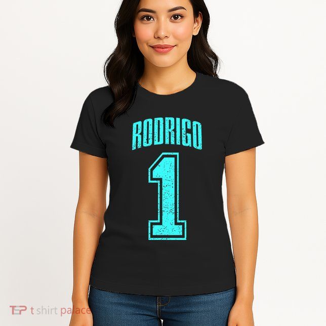 Rodrigo Supporter Number 1 Greatest Fan Womens T-Shirt