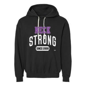 Roderick Strong Neck Strong Since 2000 Garment-Dyed Fleece Hoodie