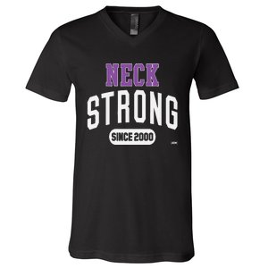 Roderick Strong Neck Strong Since 2000 V-Neck T-Shirt