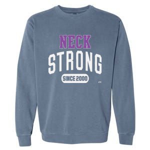 Roderick Strong Neck Strong Since 2000 Garment-Dyed Sweatshirt