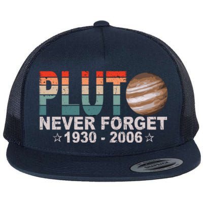 Retro Space Never Forget Pluto 1930 Gift 2006 Funny Gift Flat Bill Trucker Hat