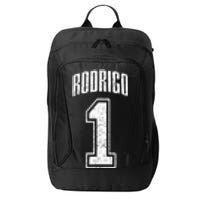 Rodrigo Supporter Number 1 Greatest Fan City Backpack