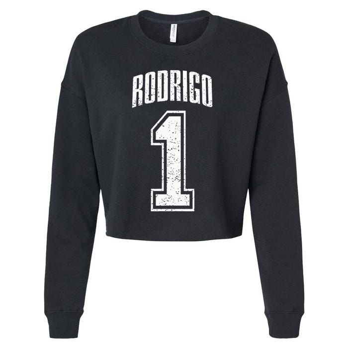 Rodrigo Supporter Number 1 Greatest Fan Cropped Pullover Crew