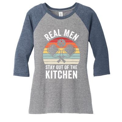 Real Stay Out of the Kitchen Funny Pickleball Vintage Women's Tri-Blend 3/4-Sleeve Raglan Shirt