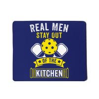 Real Stay Out Of The Kitchen Funny Pickleball Mousepad