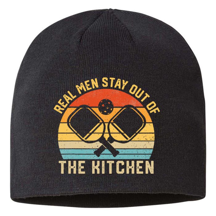 Real Stay Out Of The Kitchen Funny Pickleball Vintage Sustainable Beanie