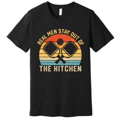 Real Stay Out of the Kitchen Funny Pickleball Vintage Premium T-Shirt