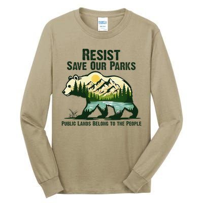 Resist Save Our Parks US National Parks Bear Nature Outdoor Tall Long Sleeve T-Shirt