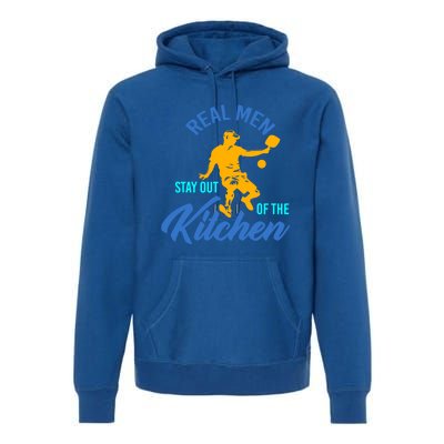 Real Stay Out Of The Kitchen Gift Premium Hoodie