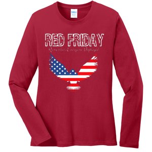 R.E.D. Support Our Troops Wear Red On Friday Ladies Long Sleeve Shirt