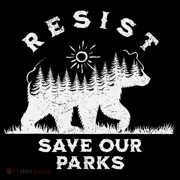 Resist Save Our Parks Us National Parks Bear Alt Souvenir Tall T-Shirt