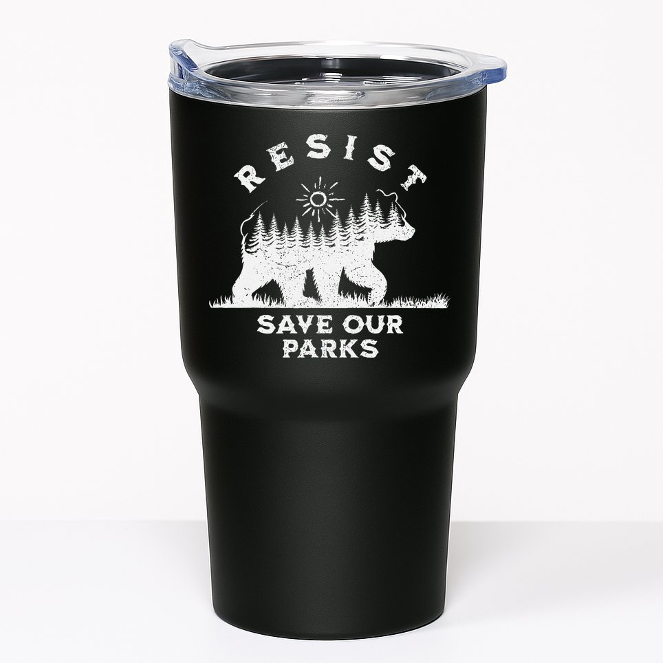 Resist Save Our Parks Us National Parks Bear Alt Souvenir Tumbler