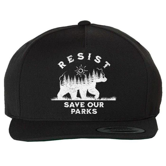 Resist Save Our Parks Us National Parks Bear Alt Souvenir Wool Snapback Cap