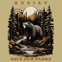 Resist Save Our Parks US National Parks Bear Nature T-Shirt