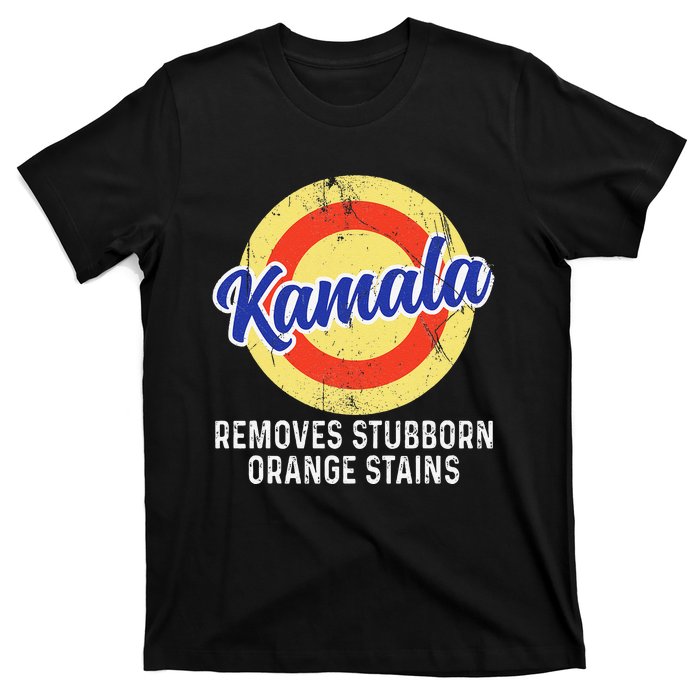 Removes Stubborn Orange Stains Funny Kamala 2024 Election T-Shirt