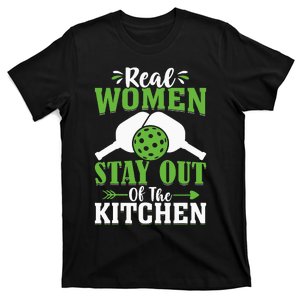 Real  Stay Out Of The Kitchen T-Shirt