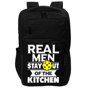 Real  Stay Out Of The Kitchen Funny Pickleball Paddleball Impact Tech Backpack