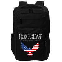 R.E.D. Support Our Troops Wear Red On Friday Impact Tech Backpack