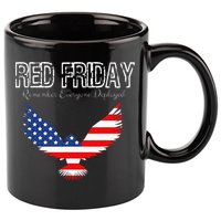 R.E.D. Support Our Troops Wear Red On Friday 11oz C Handle Ceramic Mug
