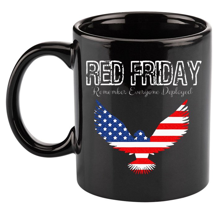R.E.D. Support Our Troops Wear Red On Friday 11oz C Handle Ceramic Mug