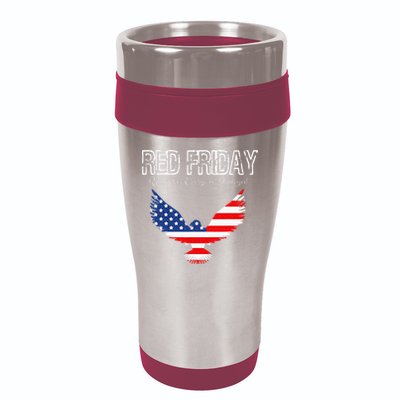 R.E.D. Support Our Troops Wear Red On Friday 16oz Travel Tumbler