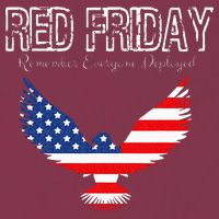 R.E.D. Support Our Troops Wear Red On Friday 16oz Travel Tumbler