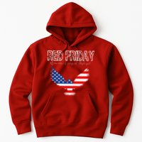 R.E.D. Support Our Troops Wear Red On Friday Hoodie