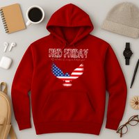 R.E.D. Support Our Troops Wear Red On Friday Hoodie
