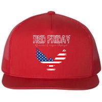R.E.D. Support Our Troops Wear Red On Friday Flatbill Hat